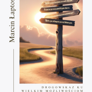 MOTTO Drogowskaz ku wielkim możliwościom