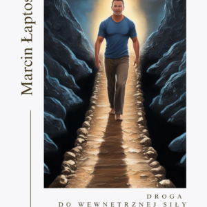 ODWAGA – Droga do Wewnętrznej Siły